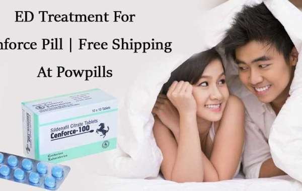 ED Treatment For Cenforce Pill | Free Shipping At Powpills