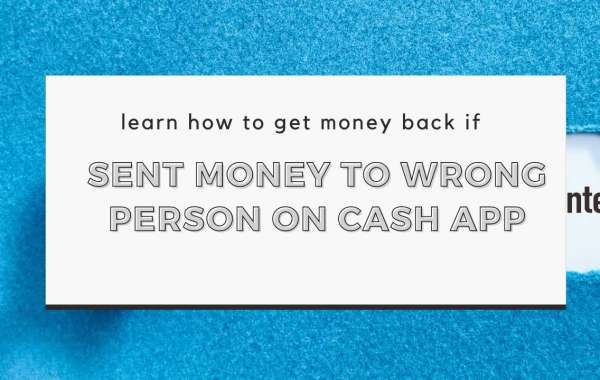 Cash App Money Sent to Wrong Account-  Here's How to Get Your Money Back?
