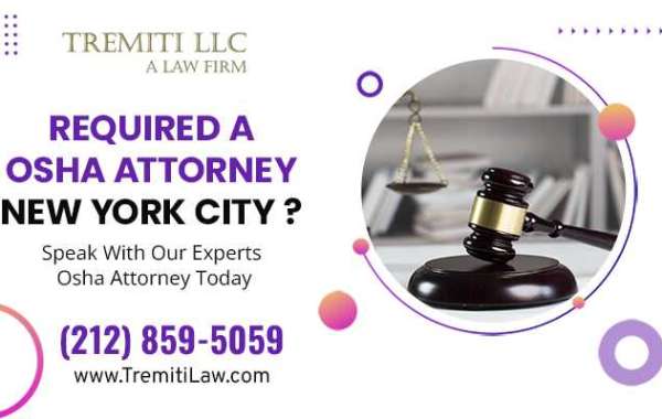 Required a Osha Attorney New York City ?