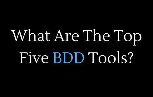 What Are The Top Five BDD Tools?