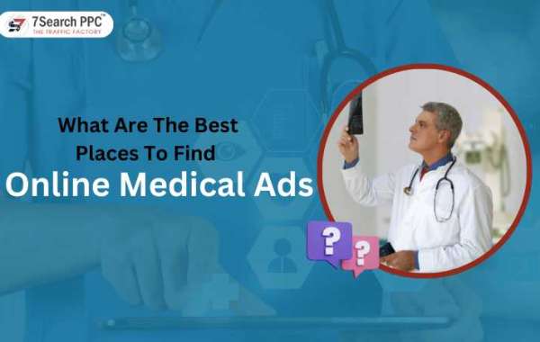 What Are The Best Places To Find Online Medical Ads?
